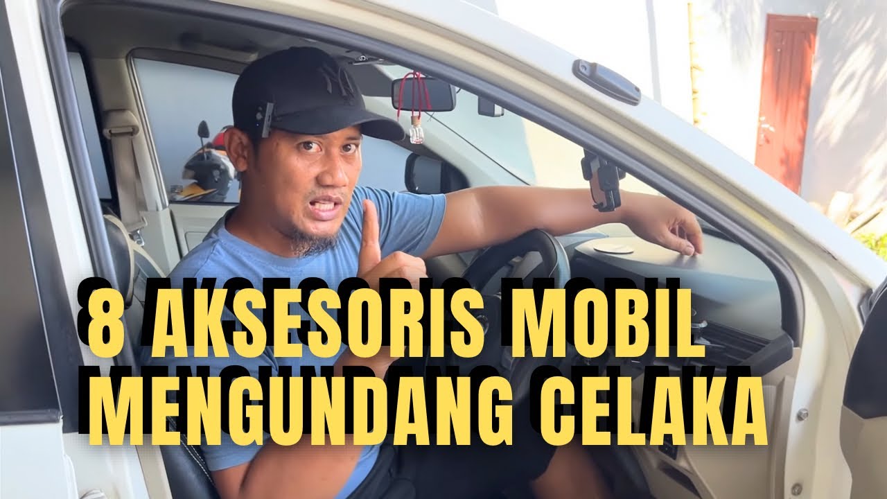 8 AKSESORIS MOBIL YANG KADANG MENGUNDANG BAHAYA BILA PENEMPATAN YANG SALAH