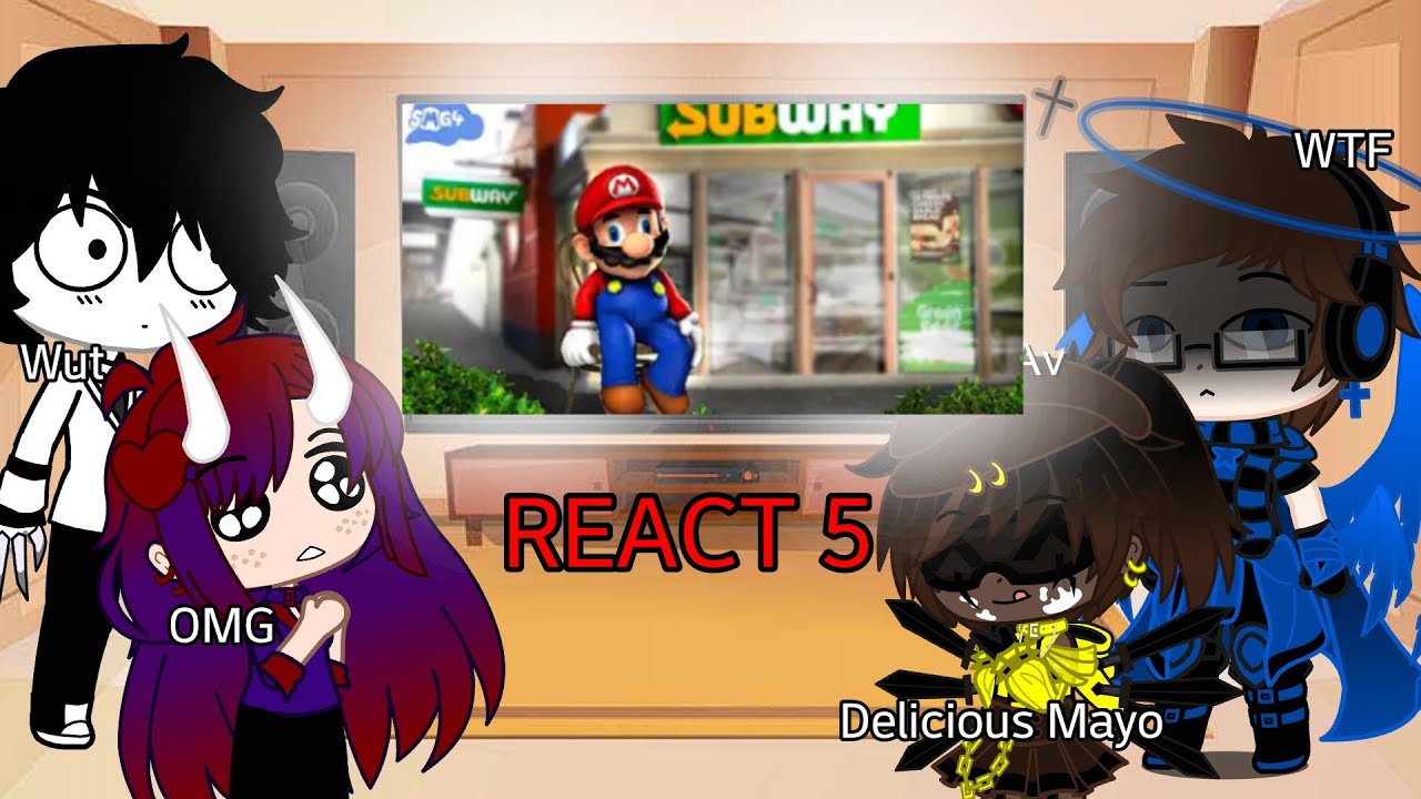 React 5 : SMG4 13 + ( Mario goes to subway and purchases 1 tuna sub with extra mayo )