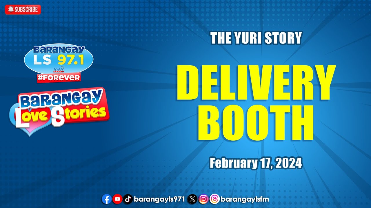 DELIVERY BOOTH - YURI | Papa Dudut | Barangay Love Stories