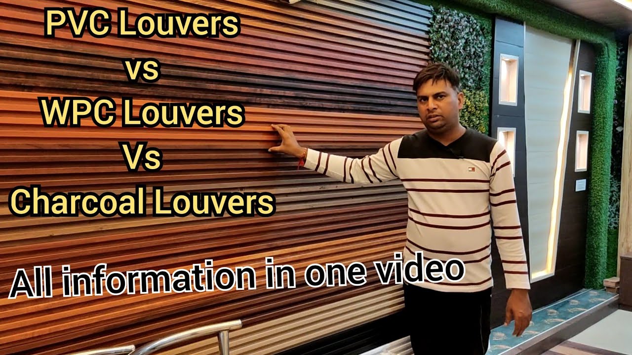 louvers की पूरी जानकारी | types of Louvers | Hsk home decor | WPC vs pvc vs charcoal Louvers|