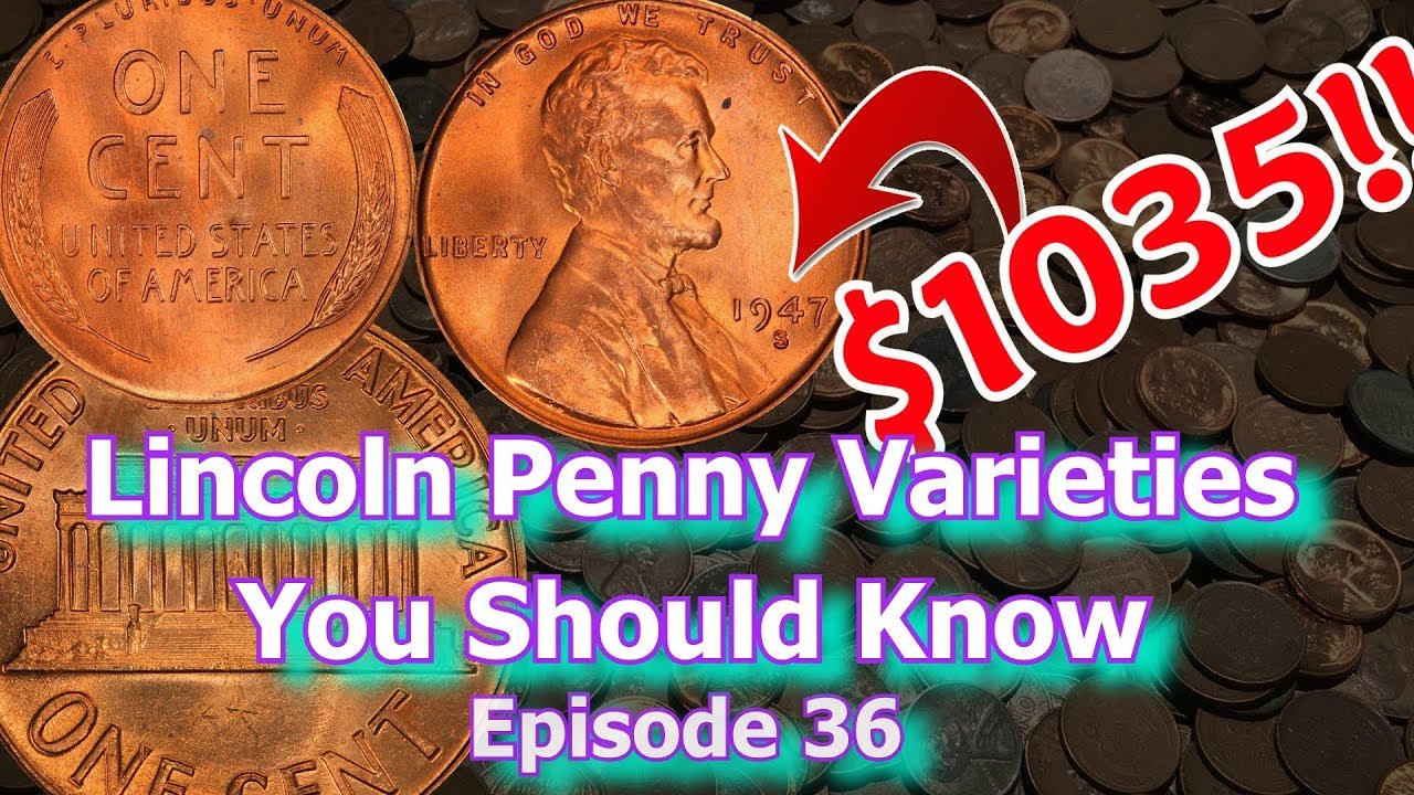 Lincoln Penny Varieties You Should Know Ep. 36 - 1938, 1947, 1959. Penny Varieties Worth Money