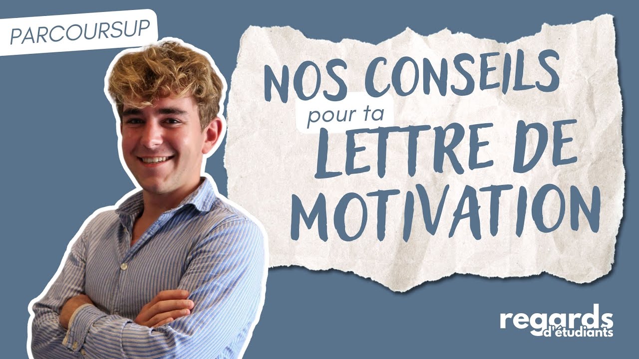 PARCOURSUP - Nos conseils pour ta lettre de motivation !