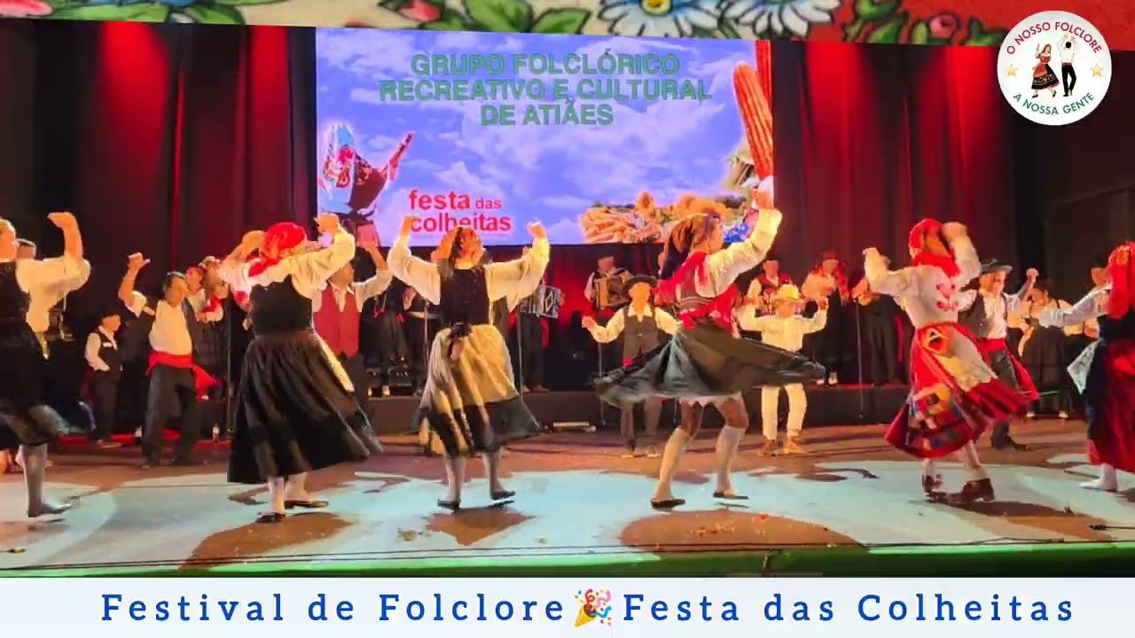 Grupo Folcl&oacute;rico Recreativo e Cultural de Ati&atilde;es 🎉Festival de Folclore 🎈Festa das Colheitas 