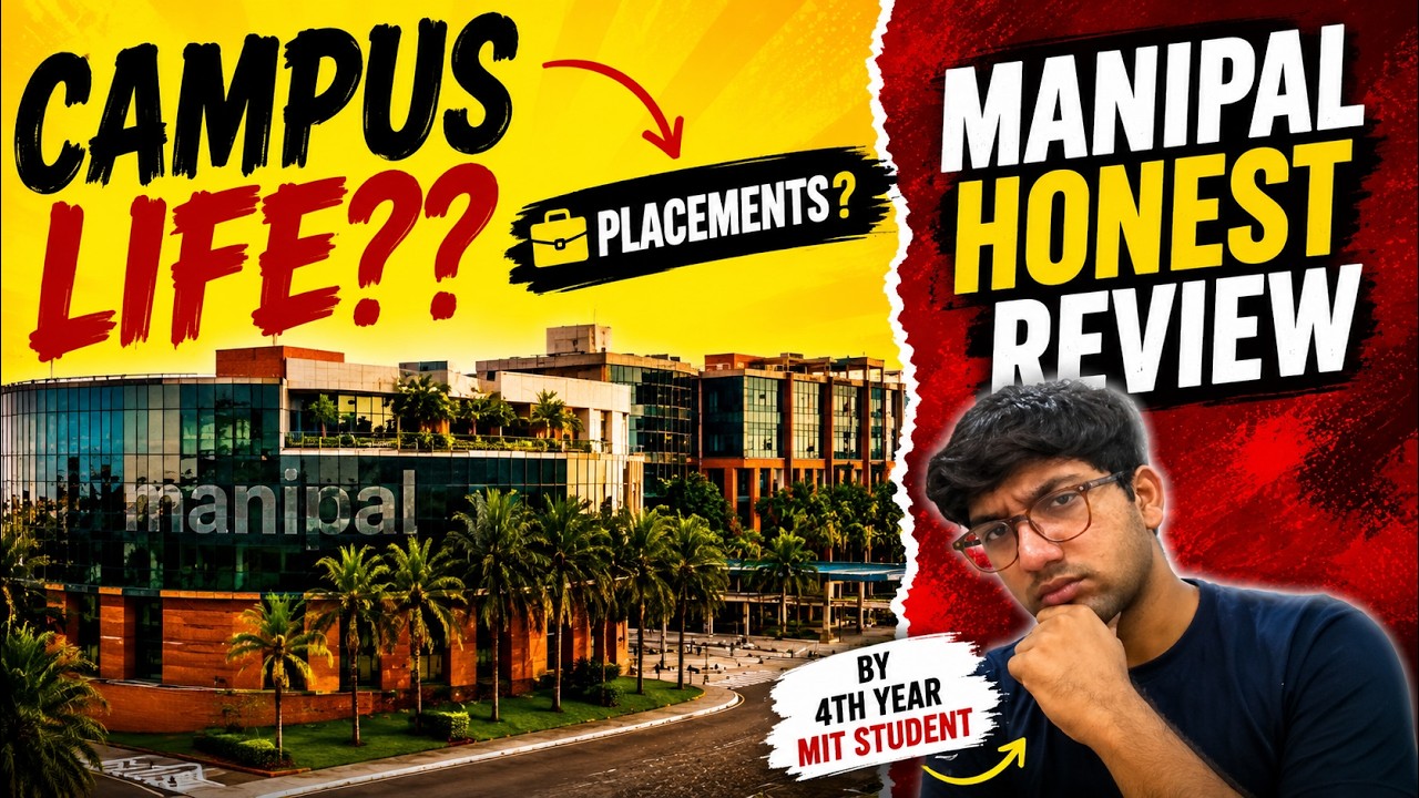 Watch this before joining MANIPAL | * HONEST REVIEW * by 4th year MIT Manipal Student