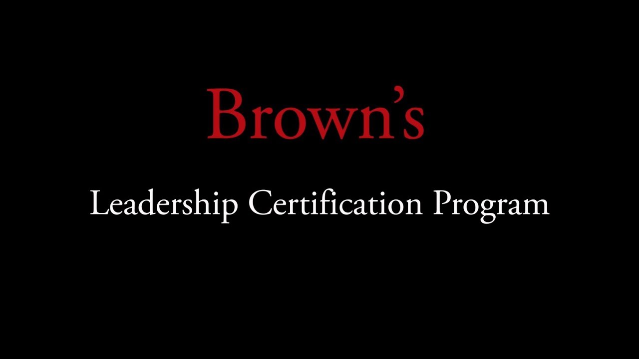 Brown University Leadership Certification Program