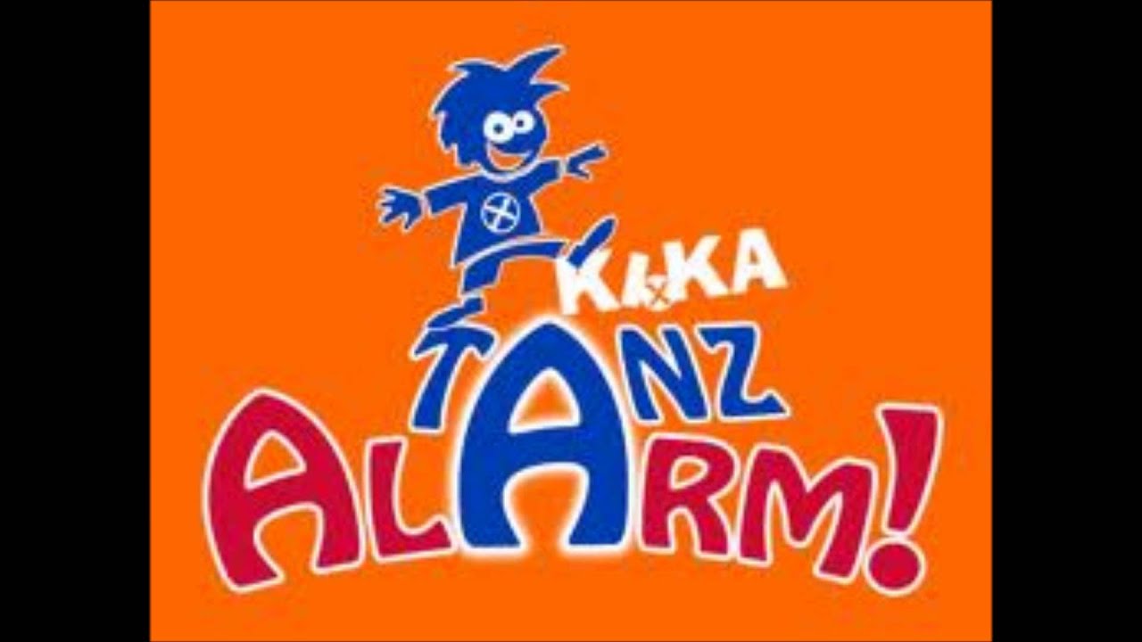 KIKA - Tanzalarm [HQ]