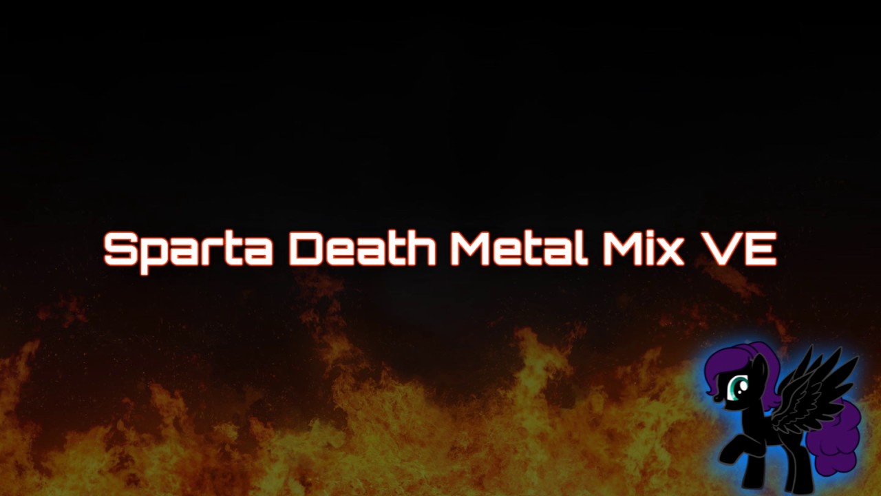 Sparta Death Metal Mix VE (-Reupload-)