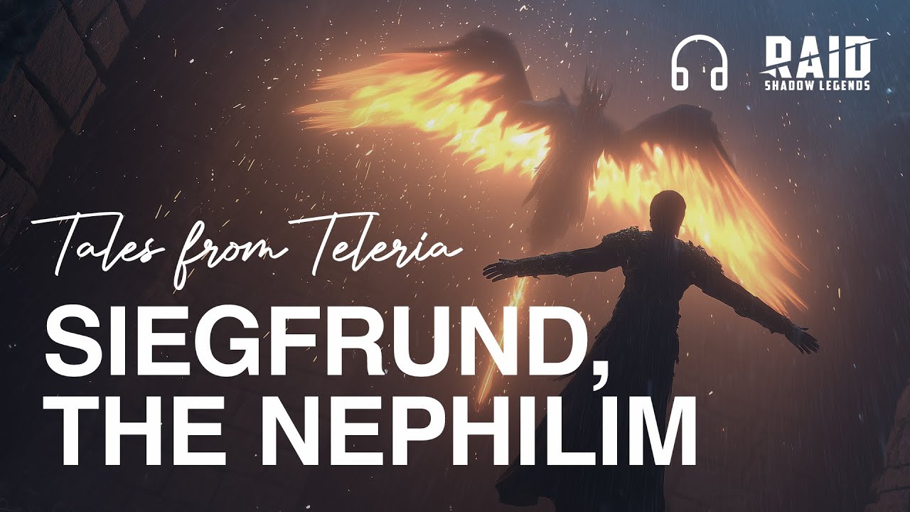 Siegfrund the Nephilim. RAID: Tales from Teleria. 🎧