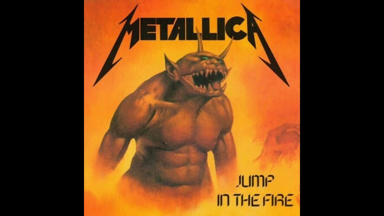 METALLICA- jump in the fire