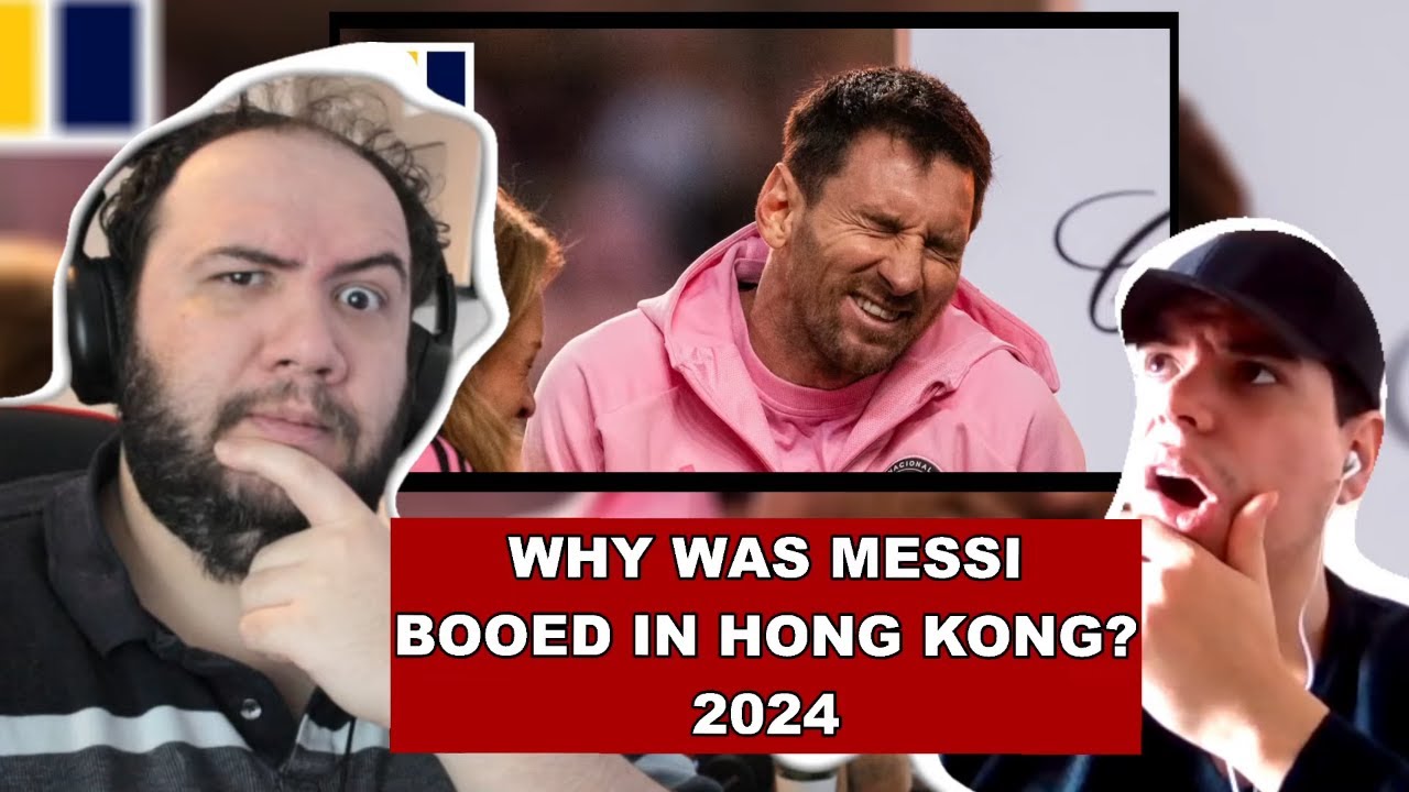 Messi was booed in Hong Kong? - TEACHER PAUL REACTS