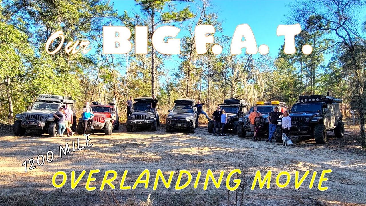 Our BIG Florida Adventure Trail Overlanding Movie