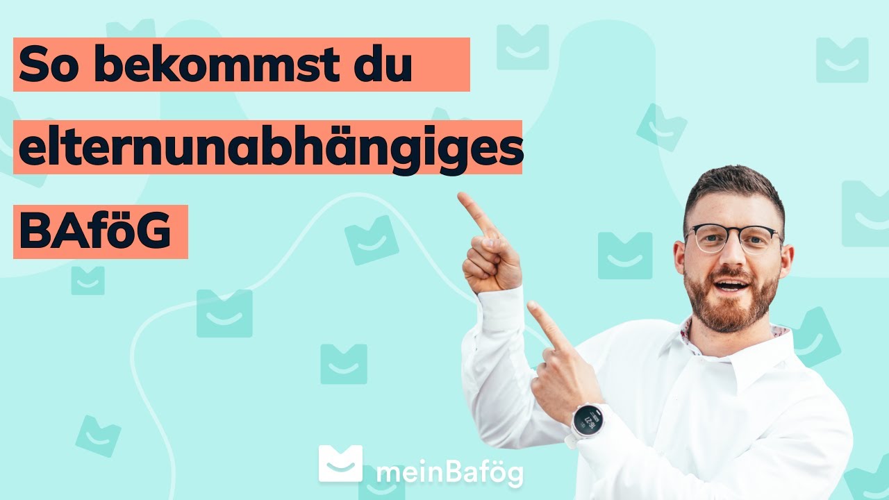 Elternunabhängiges BAföG - Die Voraussetzungen