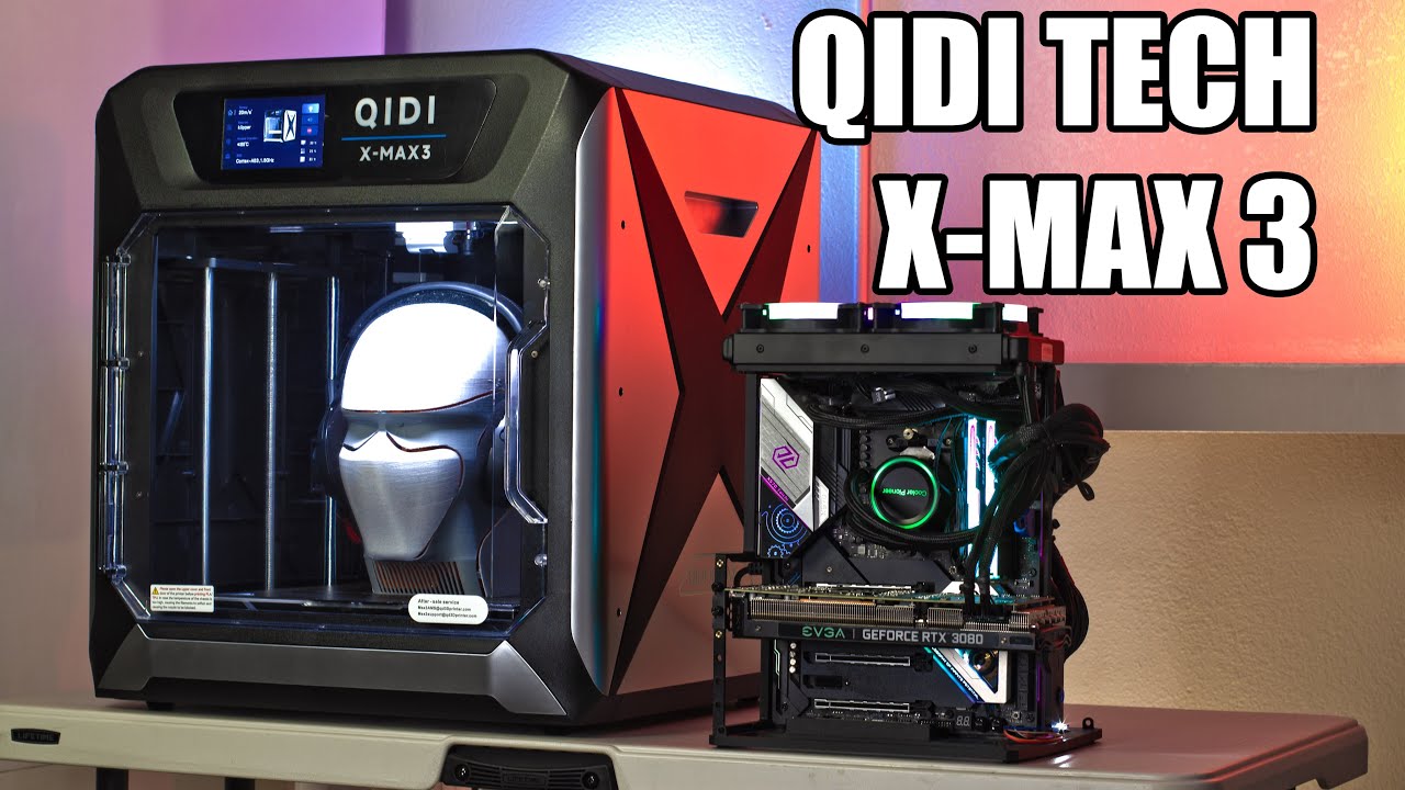 Qidi Tech X-Max 3 for 3D Printed PC Mods