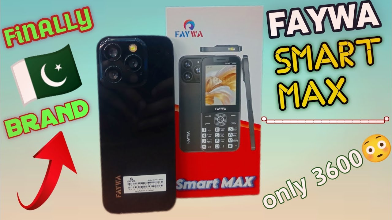faywa smart max price in Pakistan? Best keypad phone | only 3600 - iphone look BilalMobiles8
