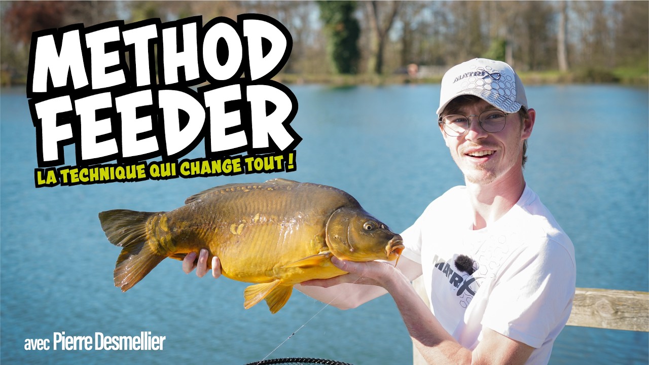 Une technique redoutable, le Method Feeder