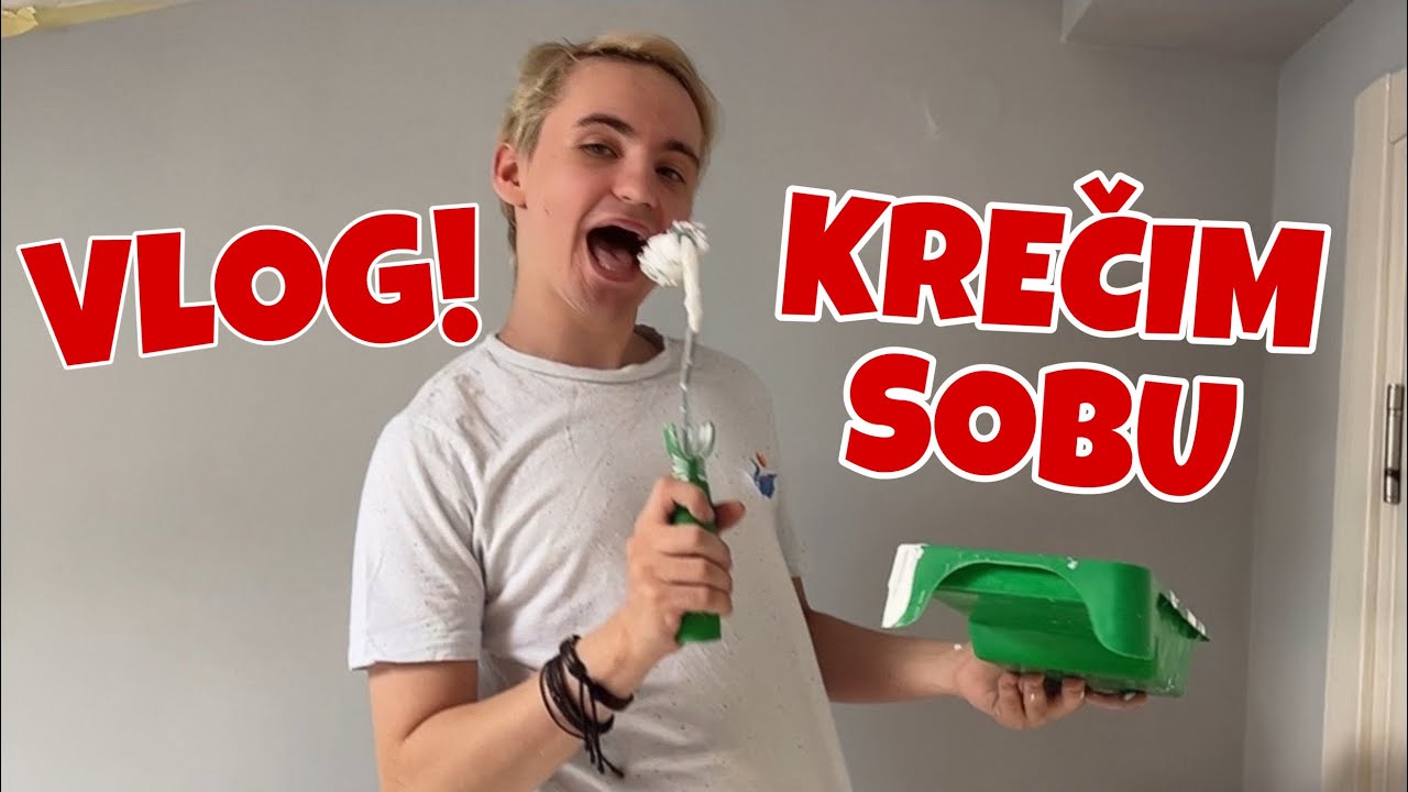 Vlog Krečim Svoju Sobu