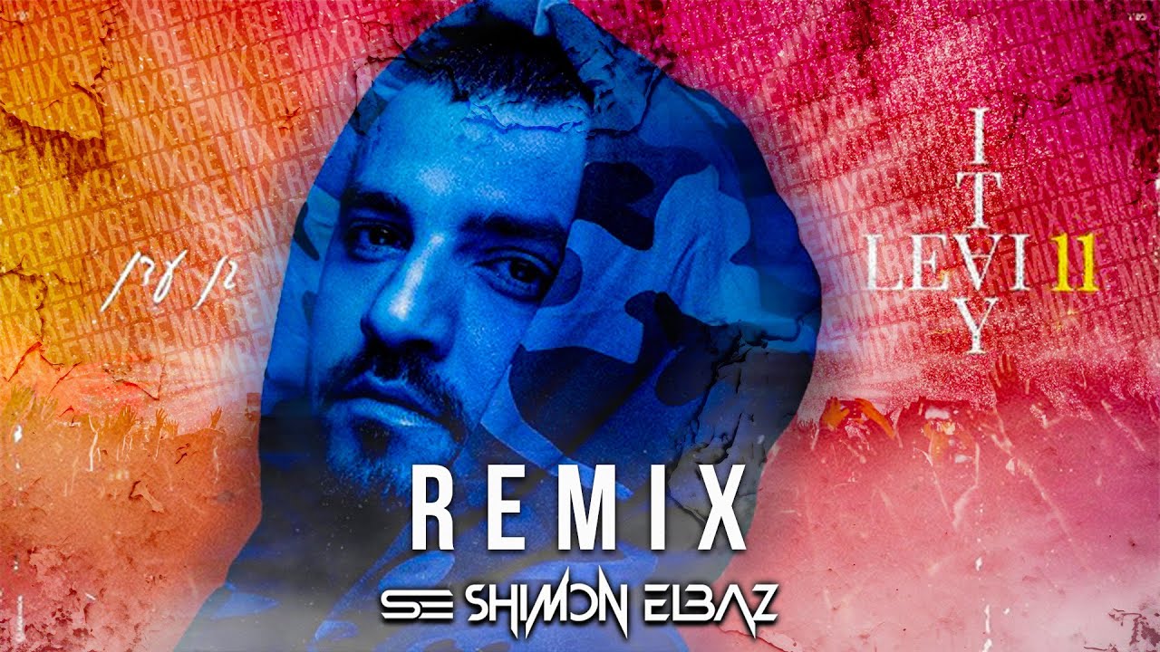 איתי לוי גן עדן רמיקס (remix by Shimon Elbaz)