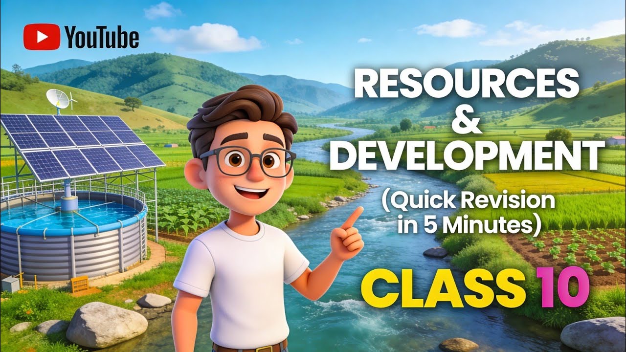 Resources and Development | 5 Minutes | Quick Revision | Class 10 SST