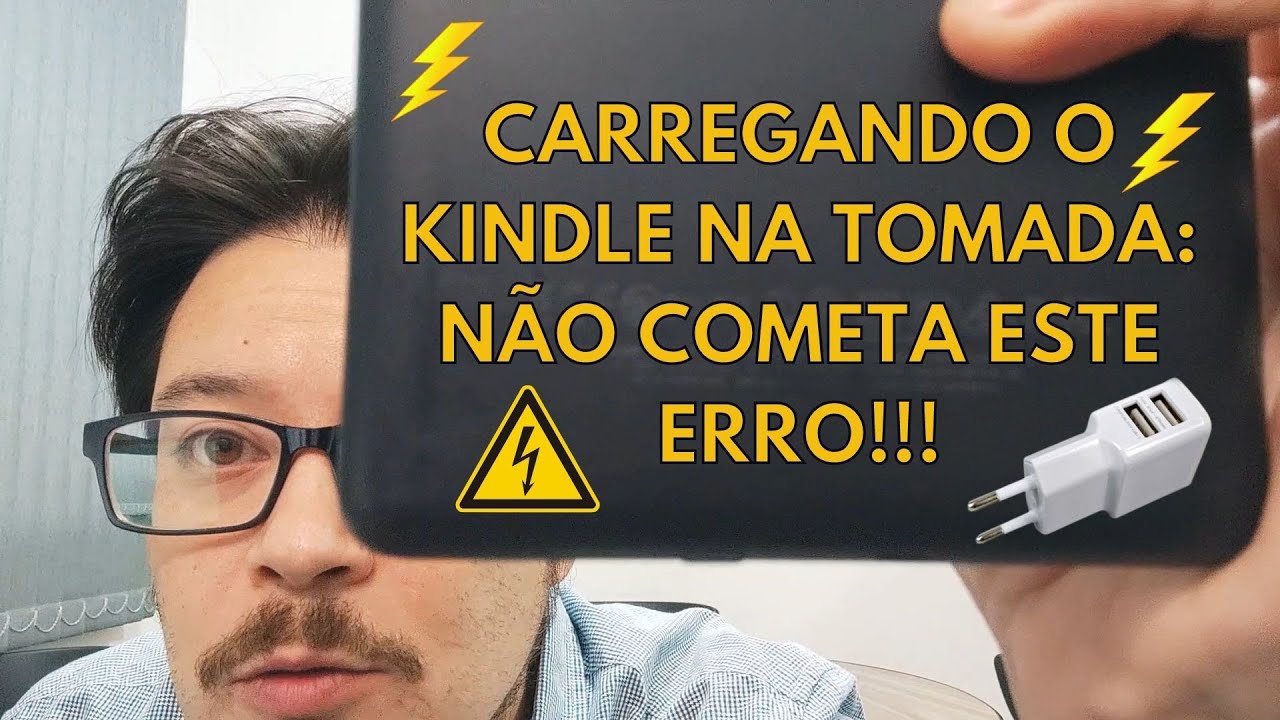 Carregando o Kindle na tomada: Não cometa esse erro!!!
