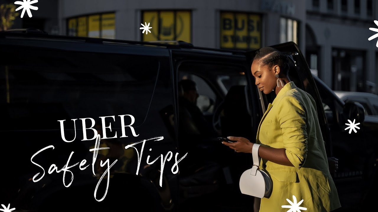 How to Stay Safe When Using Uber
