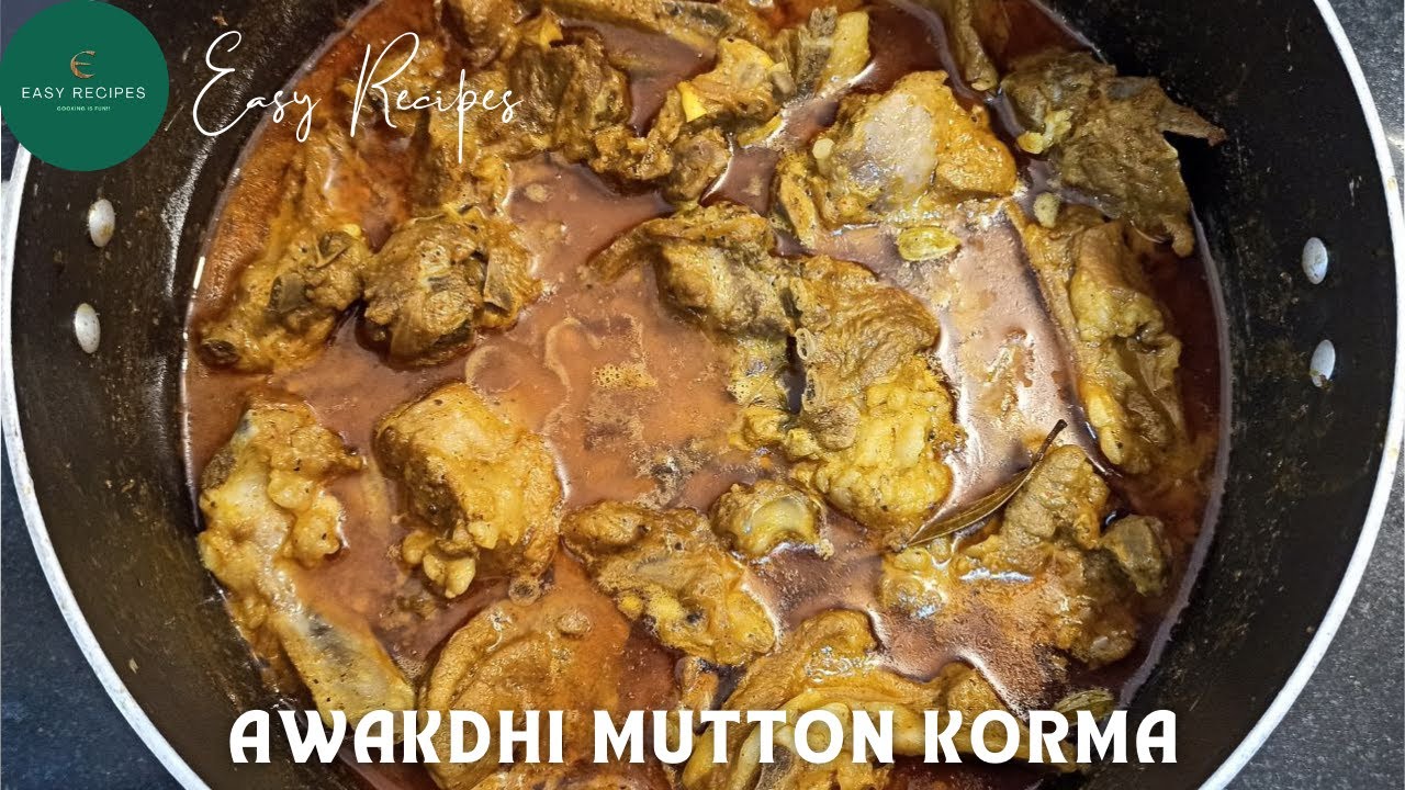 Awadhi Mutton Korma | Lucknow Style Mutton Korma | Mutton Korma Recipe | Mutton Recipes