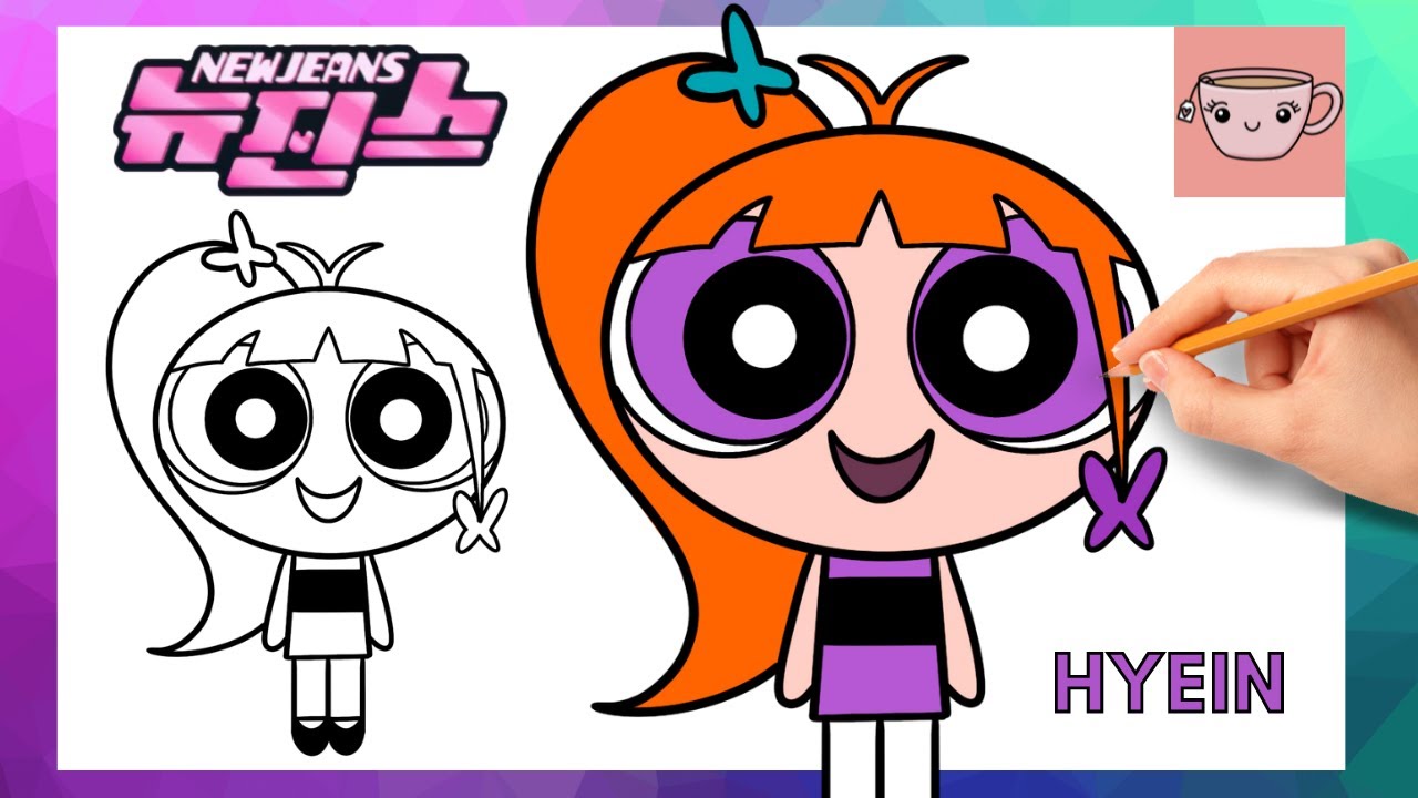How To Draw NewJeans Hyein - Powerpuff Girls | Cute Easy Drawing Tutorial