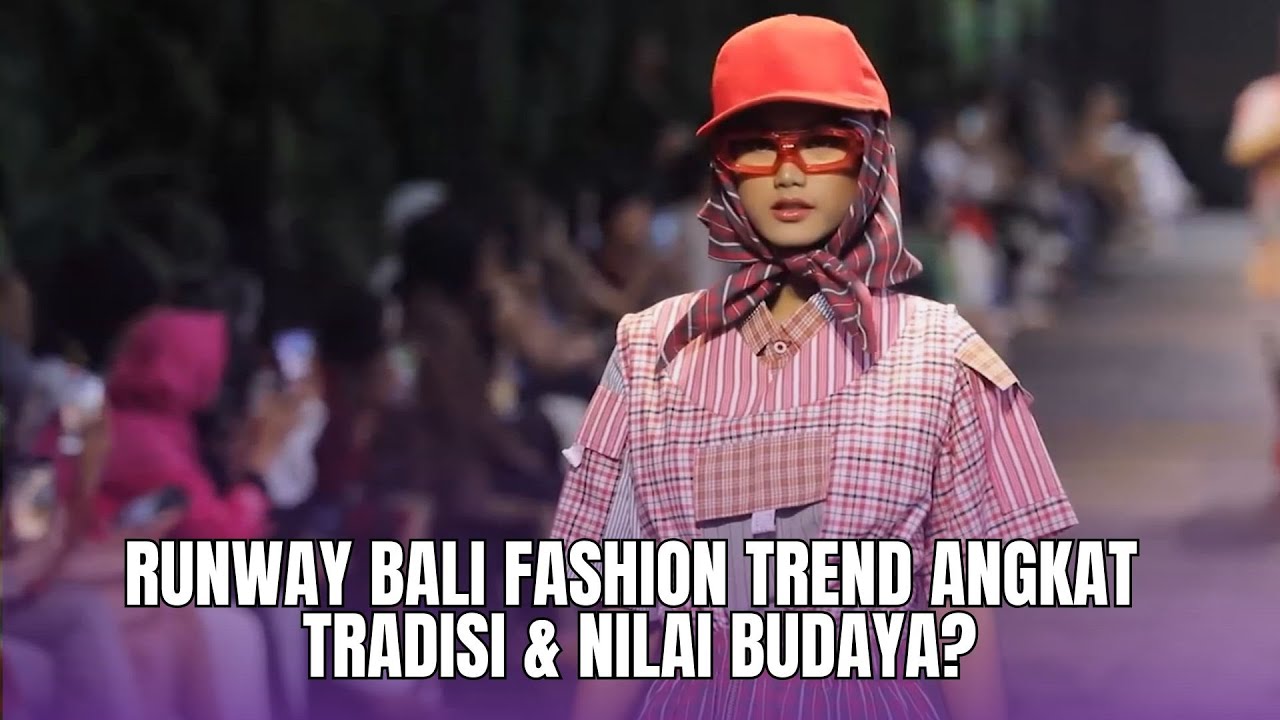 TRADISI LURIK, SYARIAH & RITUAL BALI DI RUNWAY?