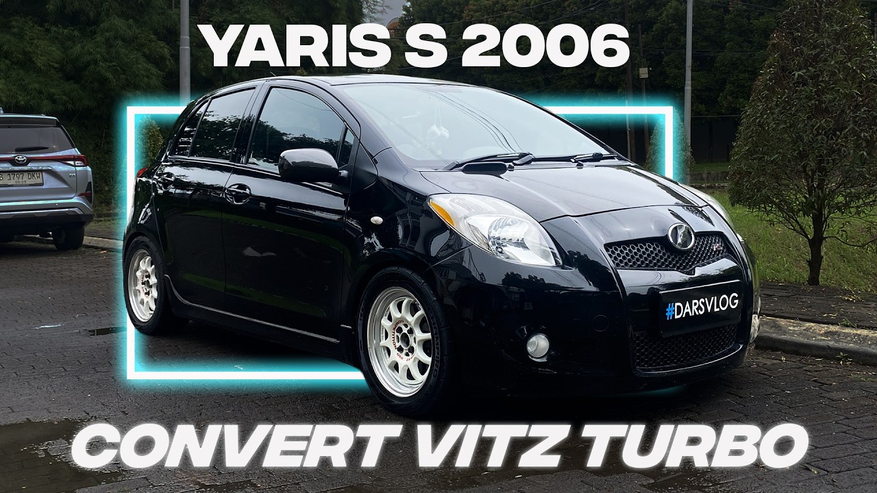 MODIFIKASI SLEEPER STYLE - Toyota Yaris S 2006 ‼️ #DARSVLOG