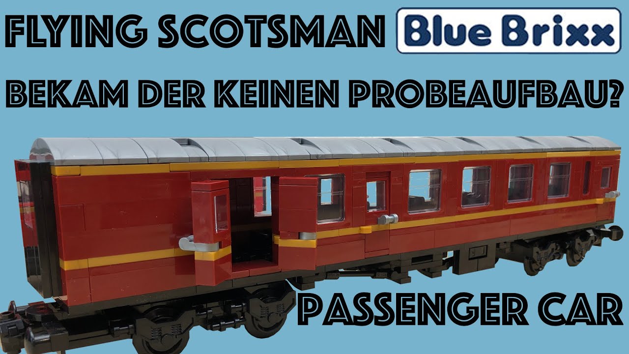 Bricked4You Review - BlueBrixx Flying Scotsman Passagierwaggon 103482 - Speedbuild