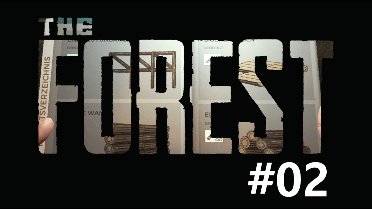 The Forest #02 Hausbau mit Hindernissen! Mit @LdaKill