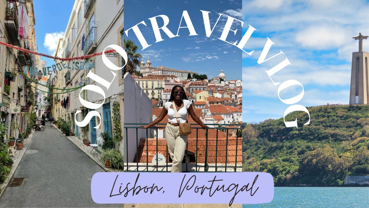 My First Solo Trip to Lisbon, Portugal | Solo Travel Vlog | Full Itinerary + My Tips!