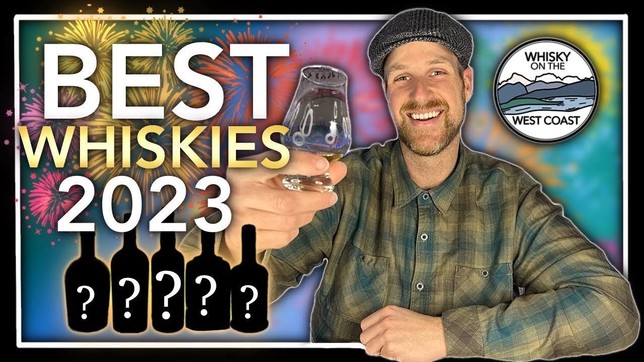 Top Whiskies of the Year 2023