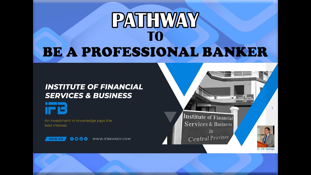 PATHWAY TO BE A PROFESSIONAL BANKER