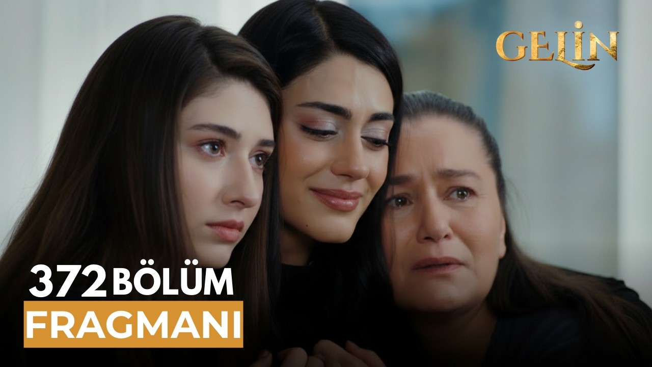 Gelin 372.Bölüm Fragmanı | Ev Kalacak… Peki Aile Dağılacak mı?