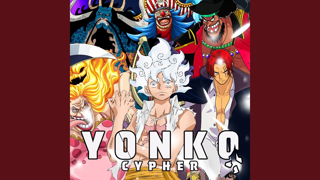 Yonko Cypher