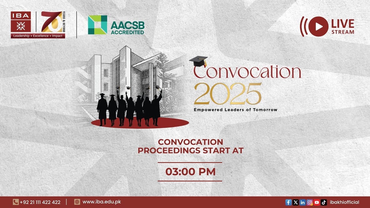 LIVE | IBA Karachi | Convocation 2025