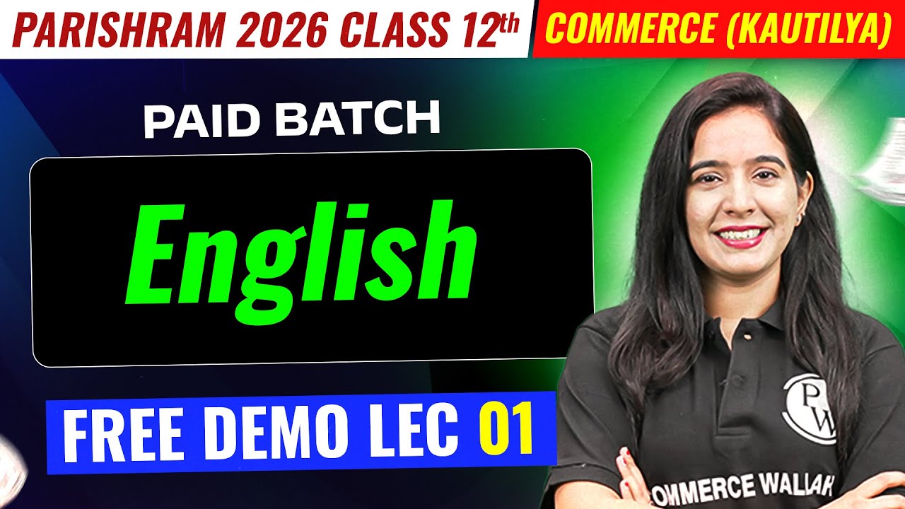 Class 12th English |  Parishram 2026 (Kautilya) | Free Demo Lec 1🔥