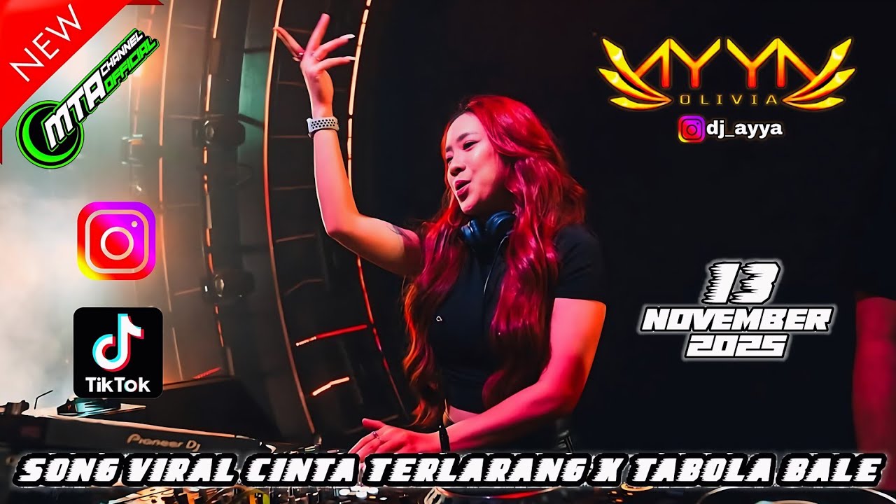 NEW DJ CINTA TERLARANG - DJ TABOLA BALE || DJ AYYA TERBARU 13 NOVEMBER 2025 MANTAP KALI Lee