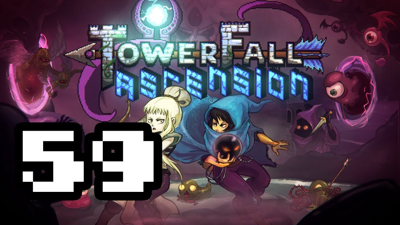 Towerfall - Episode 59 - Time to Murder the Boss