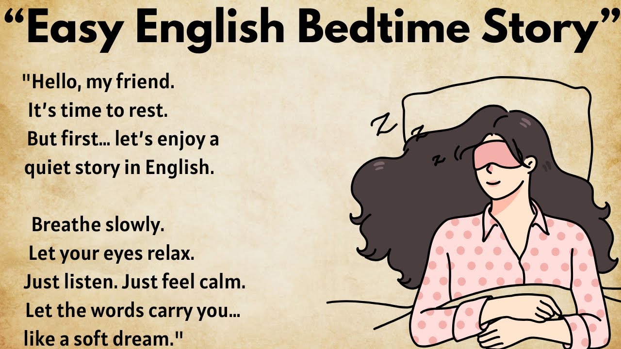 “Relaxing English Bedtime Story | Slow Listening Practice”| Graded Reader | Improve english