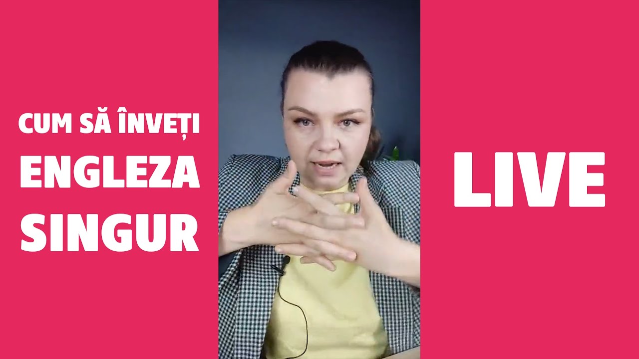 Cum să înveți Engleza Singur? | Lecția LIVE din 15.06.21 de pe IG @rita.engleza