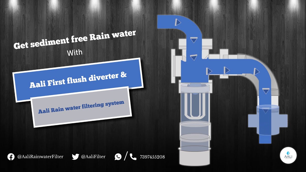Get sediment free Rain water with Aali First flush diverter and Aali Rain water filtering system