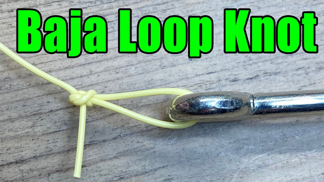 Инструкции по завязыванию узла Baja (также известного как Perfection Loop) — Рыболовные узлы