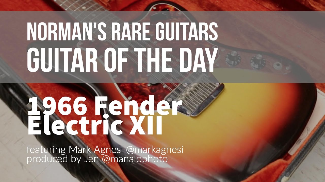 1966 Fender Electric XII | Guitar of the Day
