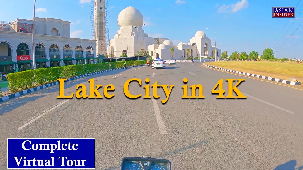 Lake City in 4K | Complete Virtual Tour of Lake City Lahore