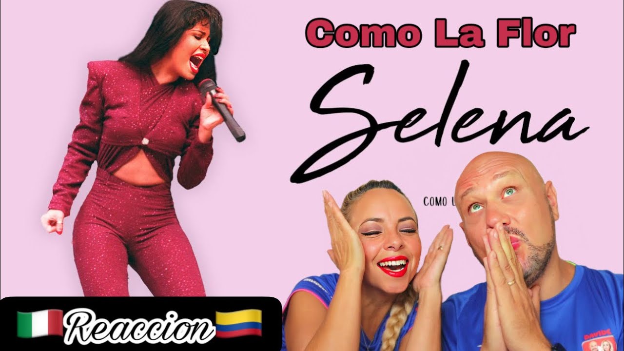 Selena - Como La Flor 🇮🇹 Italianos Reacciona 🇨🇴