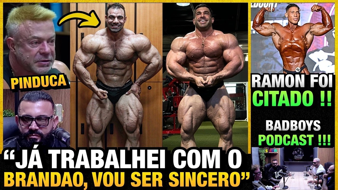 BRANDÃO TEM GENÉTICA PARA SER TOP 1 MR OLYMPIA ? PINDUCA É SINCERO + RAMON CITADO
