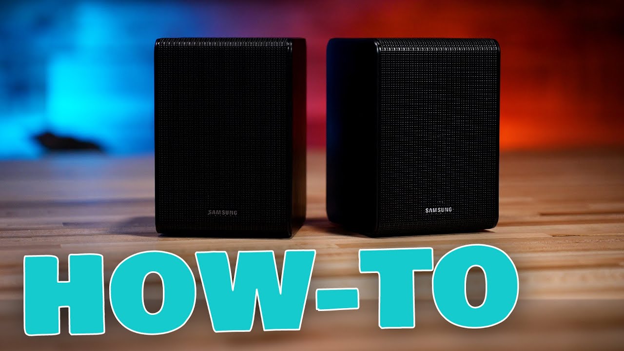 HOW-TO Setup SWA-9200S Rear Speaker Kit With Samsung Soundbars