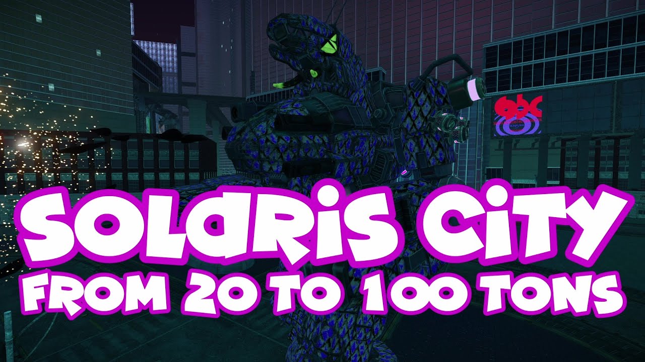 |MWO] Solaris City, from 20 to 100 tons