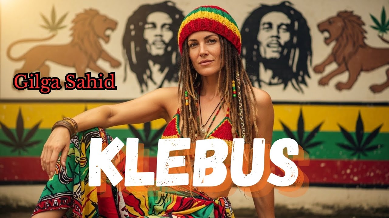 KLEBUS - GILGA SAHID | REGGAE COVER POPULER